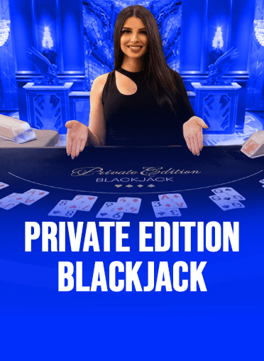 Private Edition Blackjack