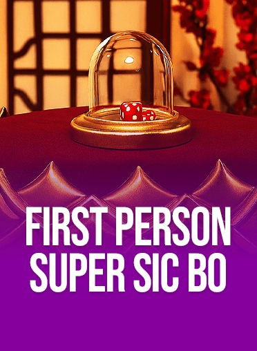 First Person Super Sic Bo