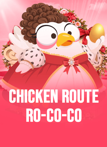 Chicken Route Ro-co-co