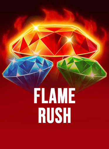 Flame Rush