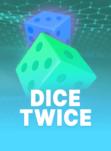 Dice Twice