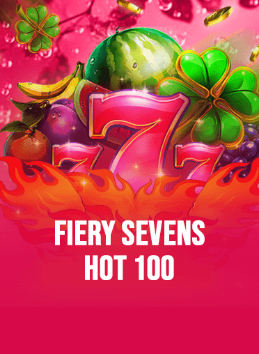 Fiery Sevens Hot 100